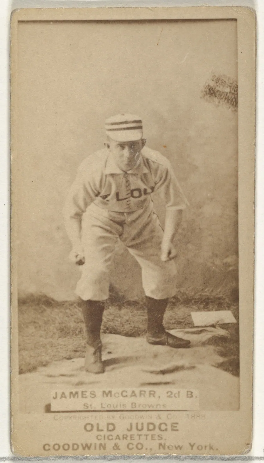 Chippy McGarr, 2nd Base, St. Louis Browns, from the Old Judge series (N172) for Old Judge Cigarettes by Goodwin & Company