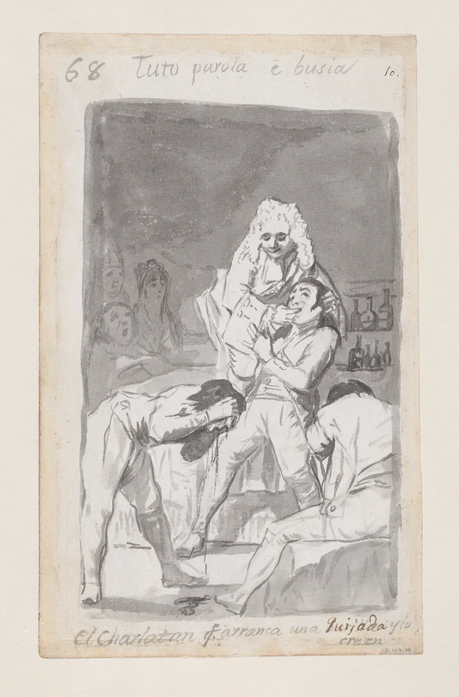A charlatan extracting a tooth from a patient's mouth, figure in the foreground vomiting; folio 68 (verso) from the Madrid Album 'B' by Goya (Francisco de Goya y Lucientes)