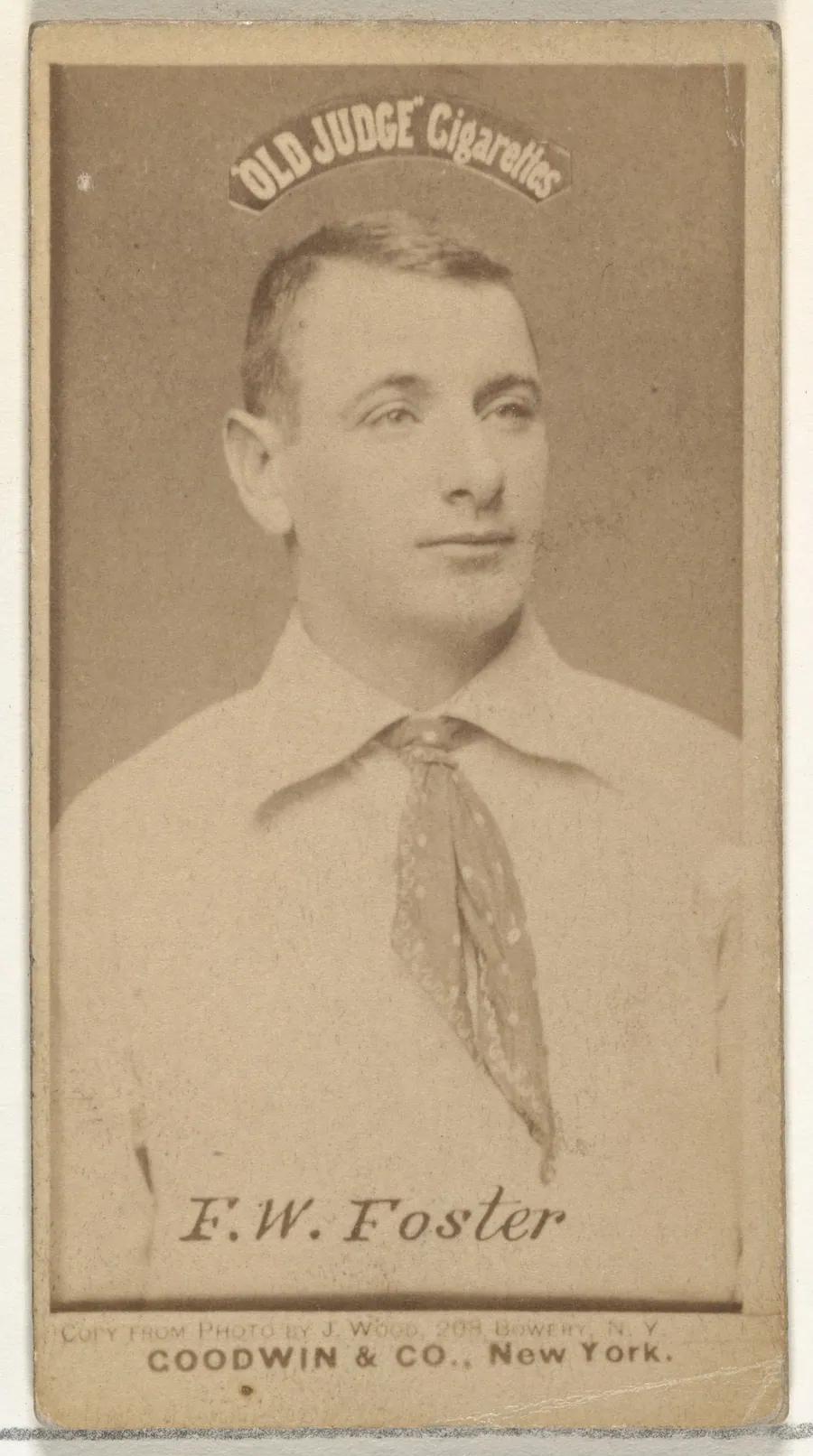 F.W. Foster, from the Old Judge series (N172) for Old Judge Cigarettes by Goodwin & Company