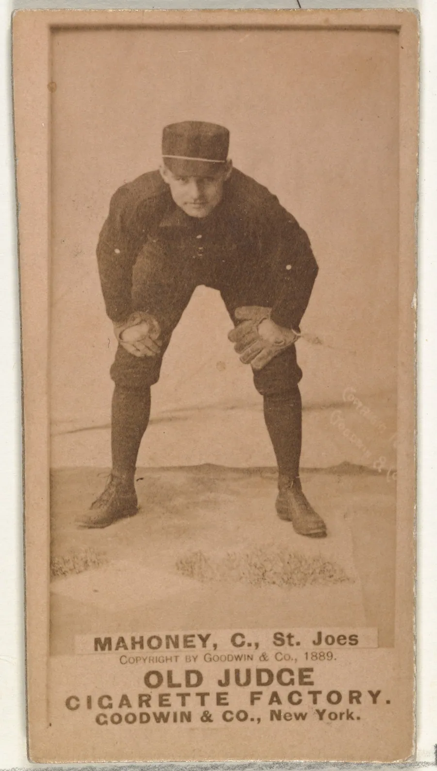Daniel J. "Dan" Mahoney, Catcher, St. Joseph Clay Eaters, from the Old Judge series (N172) for Old Judge Cigarettes by Goodwin & Company