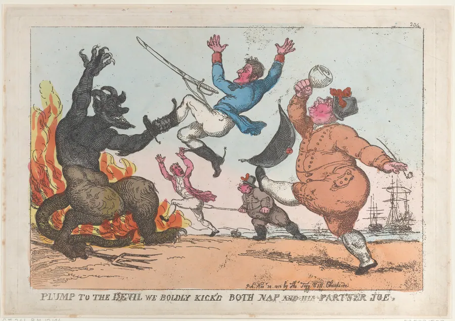 Plump to the Devil We Boldly Kick'd Both Nap and His Partner Joe by Napoléon Bonaparte