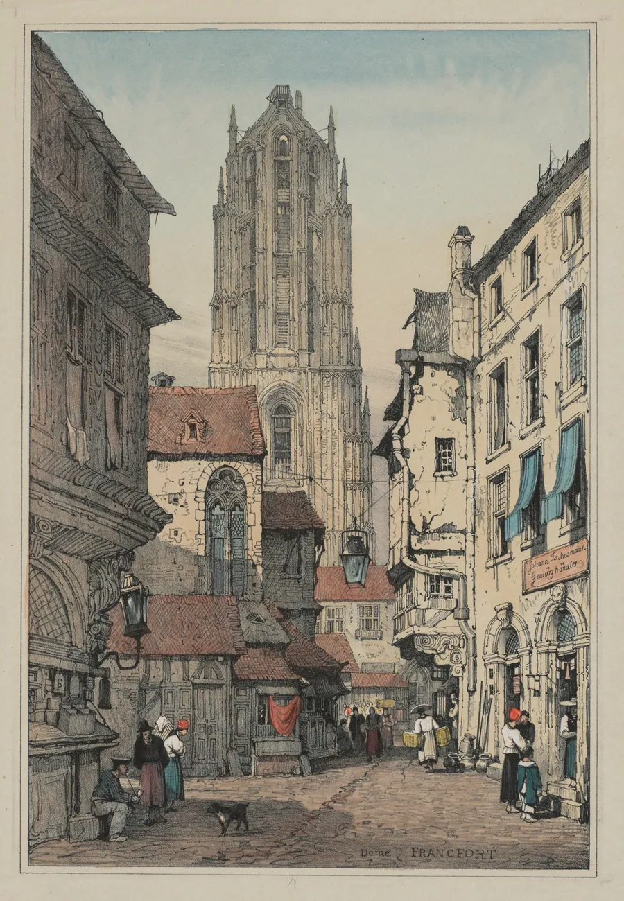 Facisimilies of Sketches made in Flanders and Germany: Dome, Francfort by Samuel Prout