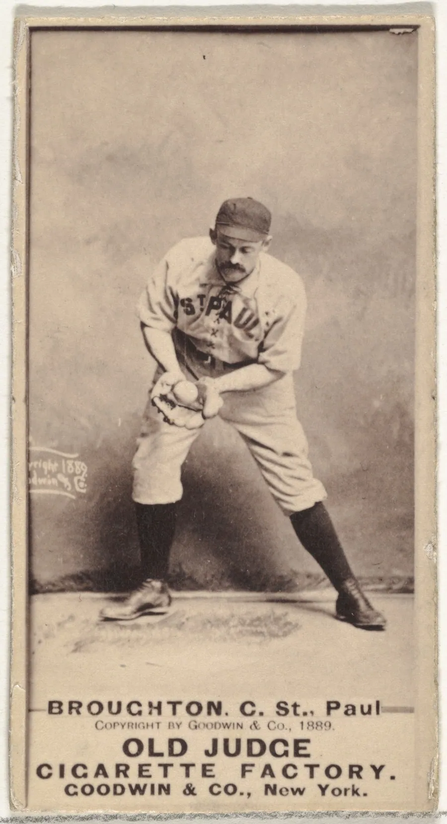 Cecil Calvert "Cal" Broughton, Catcher, St. Paul Apostles, from the Old Judge series (N172) for Old Judge Cigarettes by Goodwin & Company