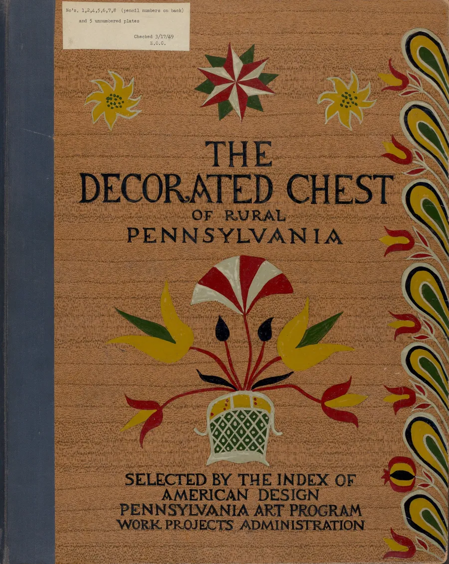 Cover for Proposed Portfolio "Decorated Chests of Rural Pennsylvania" by American 20th Century