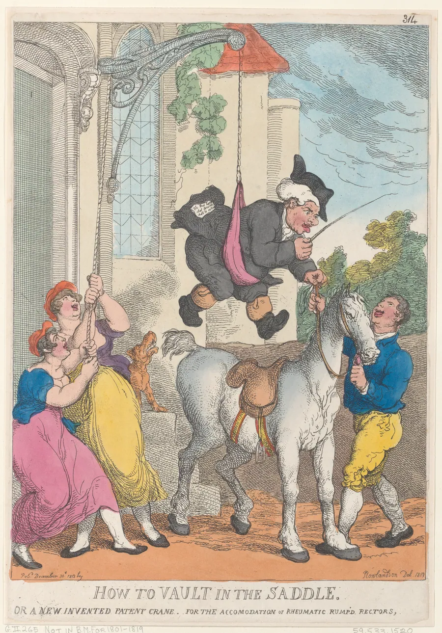 How to Vault in the Saddle or a New Invented Patent Crane for the Accomodation or Rheumatic Rump'd Rectors by Thomas Rowlandson