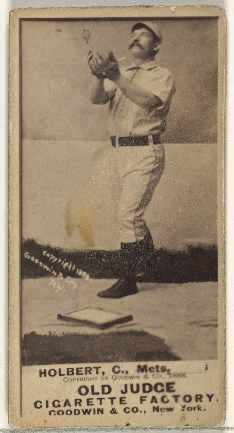 William Henry "Bill" Holbert, Catcher, New York Metropolitans, from the Old Judge series (N172) for Old Judge Cigarettes by Goodwin & Company