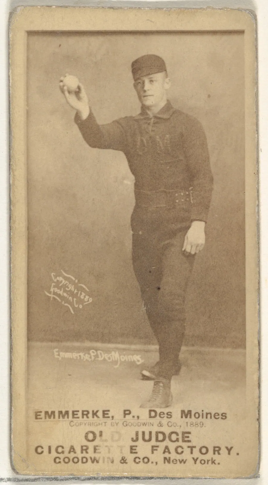 Robert Emmerke, Pitcher, Des Moines Prohibitionists, from the Old Judge series (N172) for Old Judge Cigarettes by Goodwin & Company