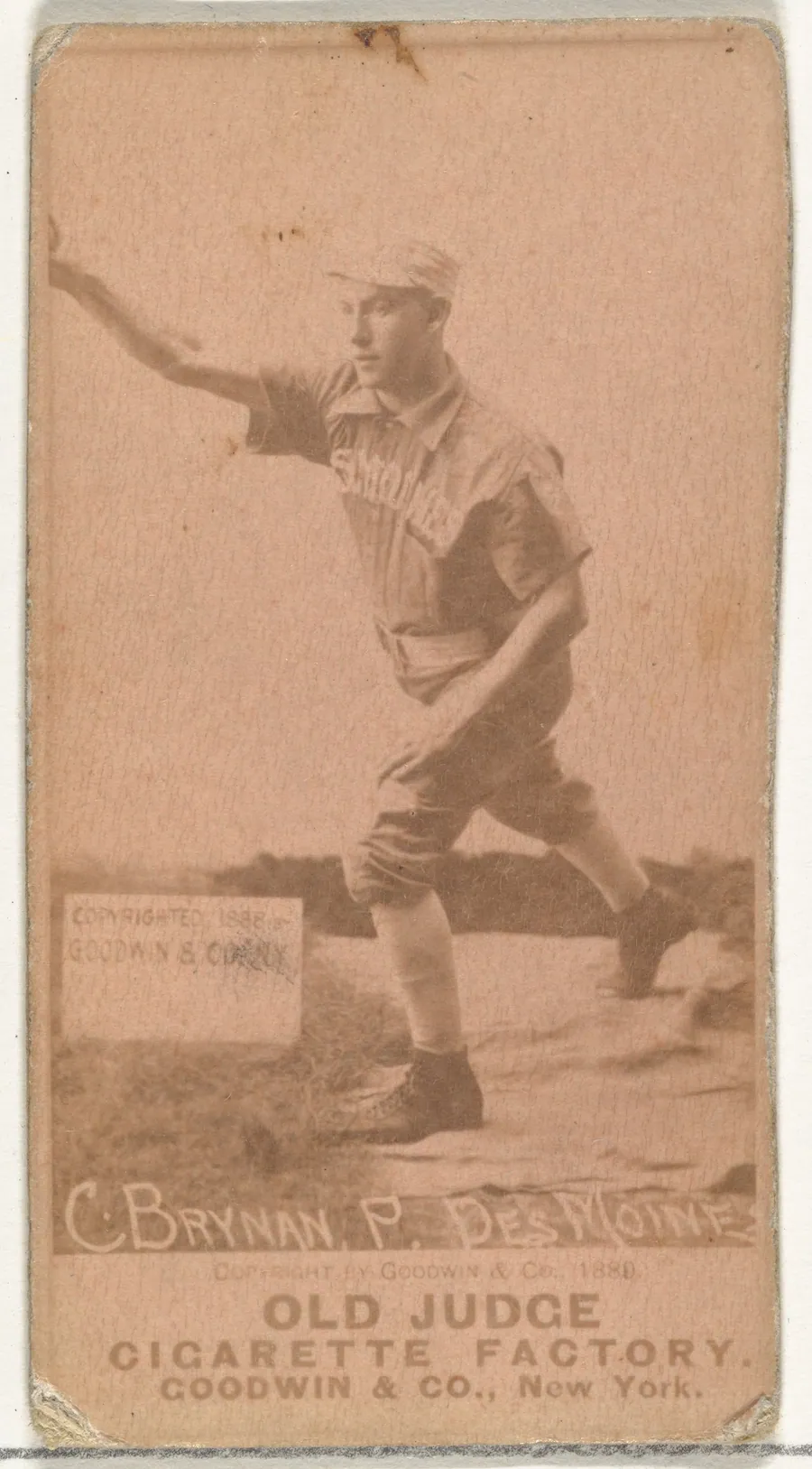 Charles Ruley "Tod" Brynan, Pitcher, Des Moines Prohibitionists, from the Old Judge series (N172) for Old Judge Cigarettes by Goodwin & Company