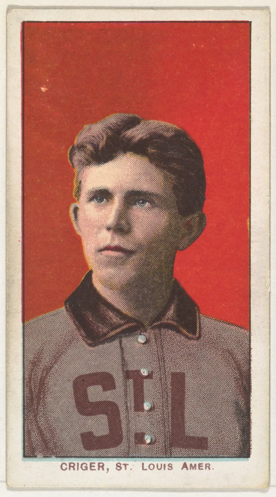 Criger, St. Louis, American League, from the White Border series (T206) for the American Tobacco Company by American Tobacco Company
