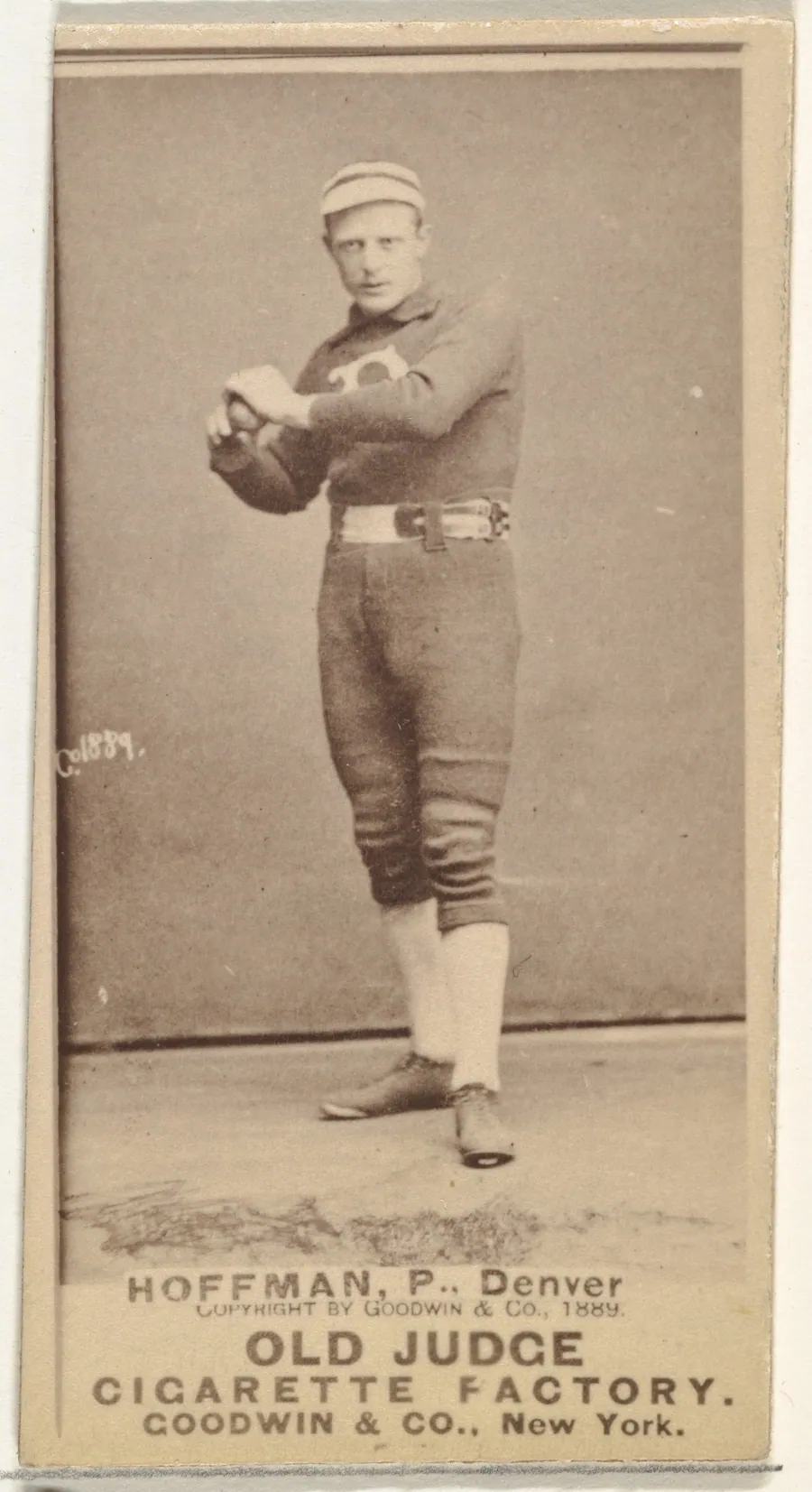 Frank J. "The Texas Wonder" Hoffman, Pitcher, Denver, from the Old Judge series (N172) for Old Judge Cigarettes by Goodwin & Company