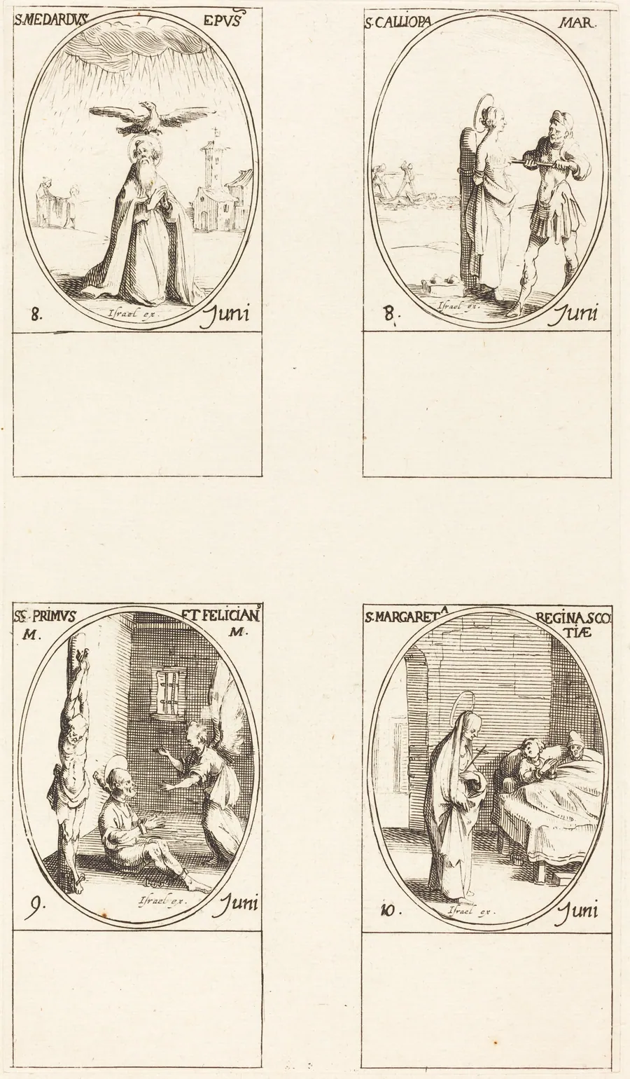 St. Medard; St. Calliopa; Sts. Primus and Felician; St. Margaret of Scotland by Jacques Callot