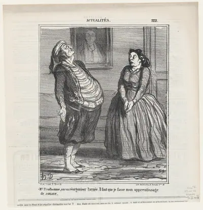 Madame Prudhomme, they are reorganizing the army. It is only right that I serve my duty as a Zouave, from 'News of the day,' published in Le Charivari, November 28, 1866