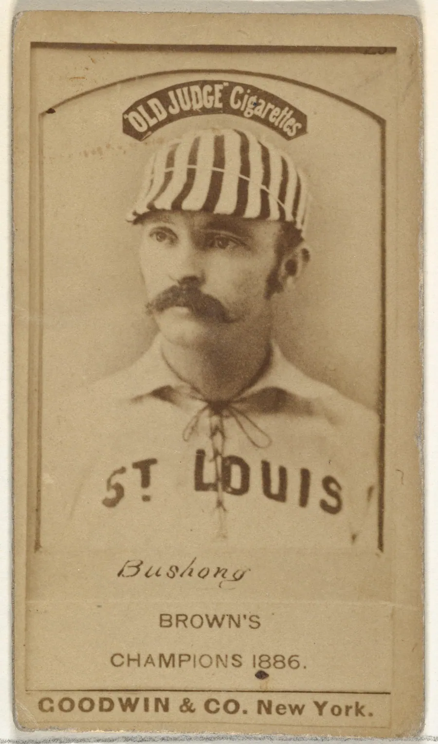 Albert John "Doc" Bushong, Catcher, St. Louis Browns, from the Old Judge series (N172) for Old Judge Cigarettes by Goodwin & Company